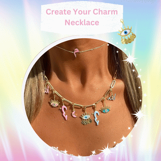 CREAT YOUR OWN CHARMS